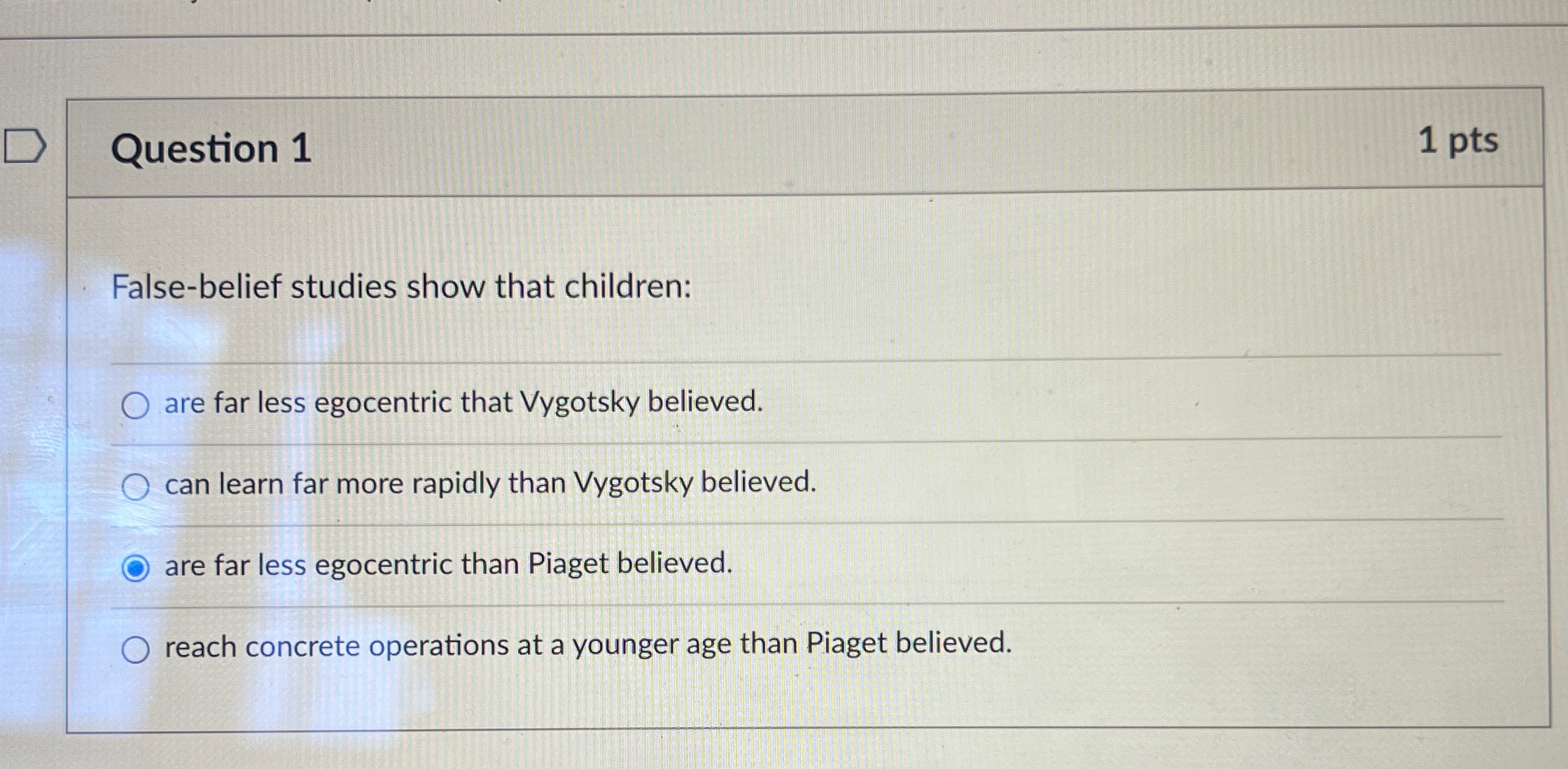 Solved Question 11 ptsFalse belief studies show that Chegg