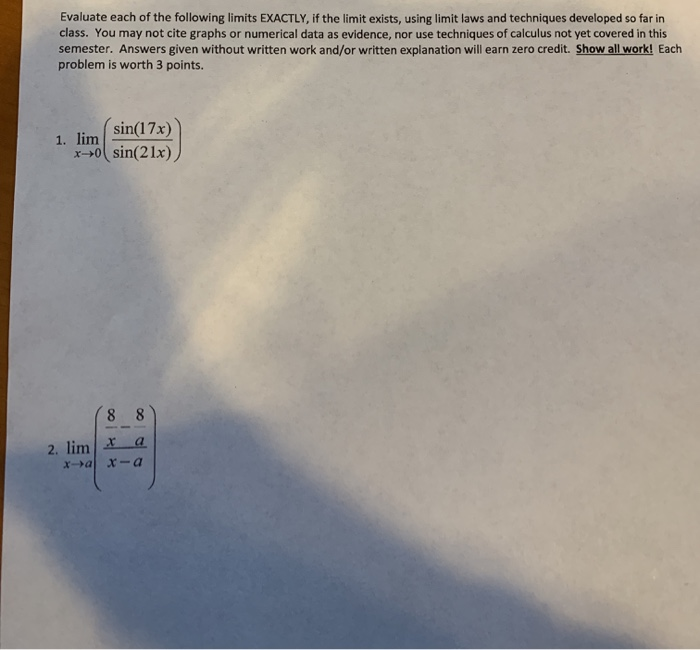 Solved Evaluate Each Of The Following Limits EXACTLY, If The | Chegg.com