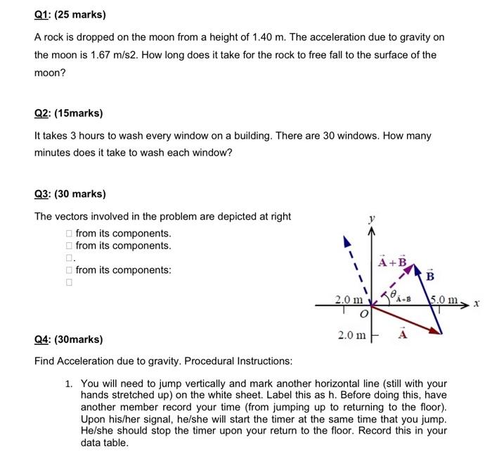 Solved Q1: (25 marks) A rock is dropped on the moon from a | Chegg.com