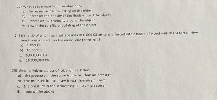 Solved 23) What does streamlining an object do? a) Increases | Chegg.com