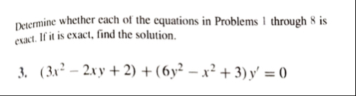 Solved Determine whether each of the equations in Problems 1 | Chegg.com