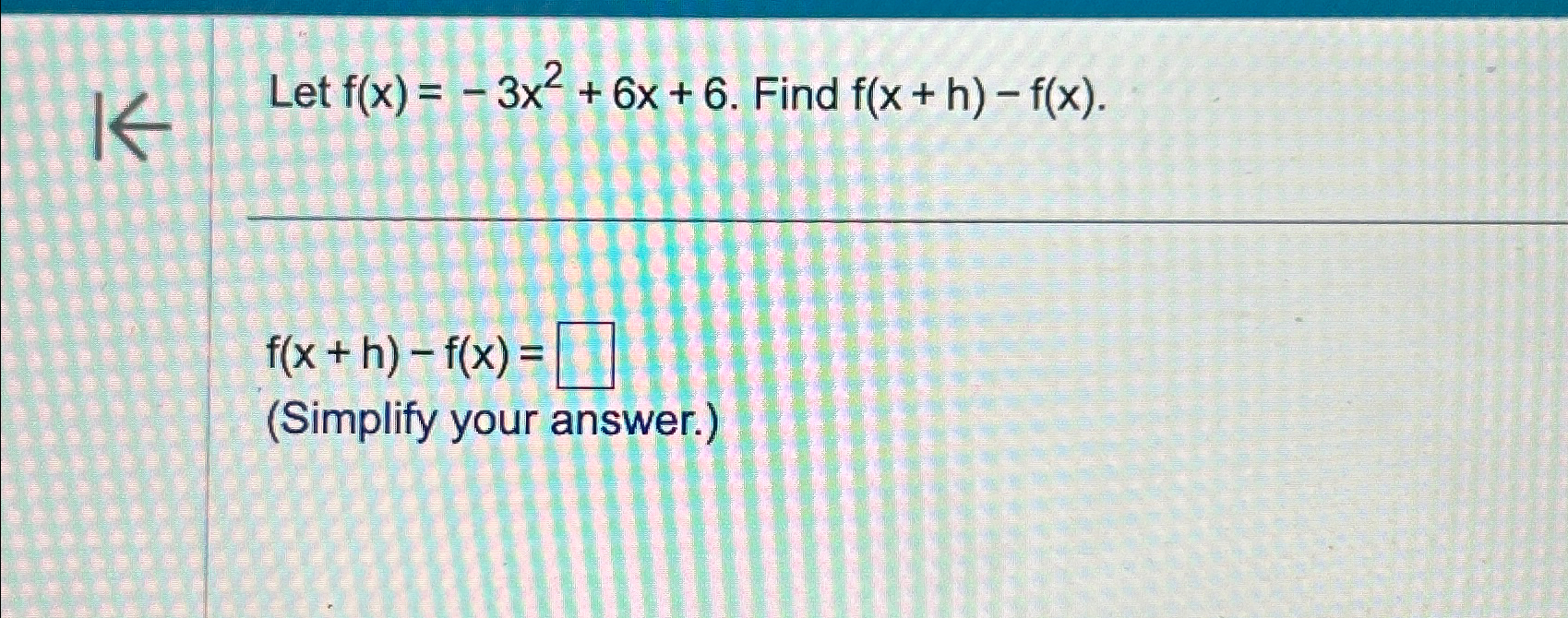 Solved Let F X 3x2 6x 6 ﻿find