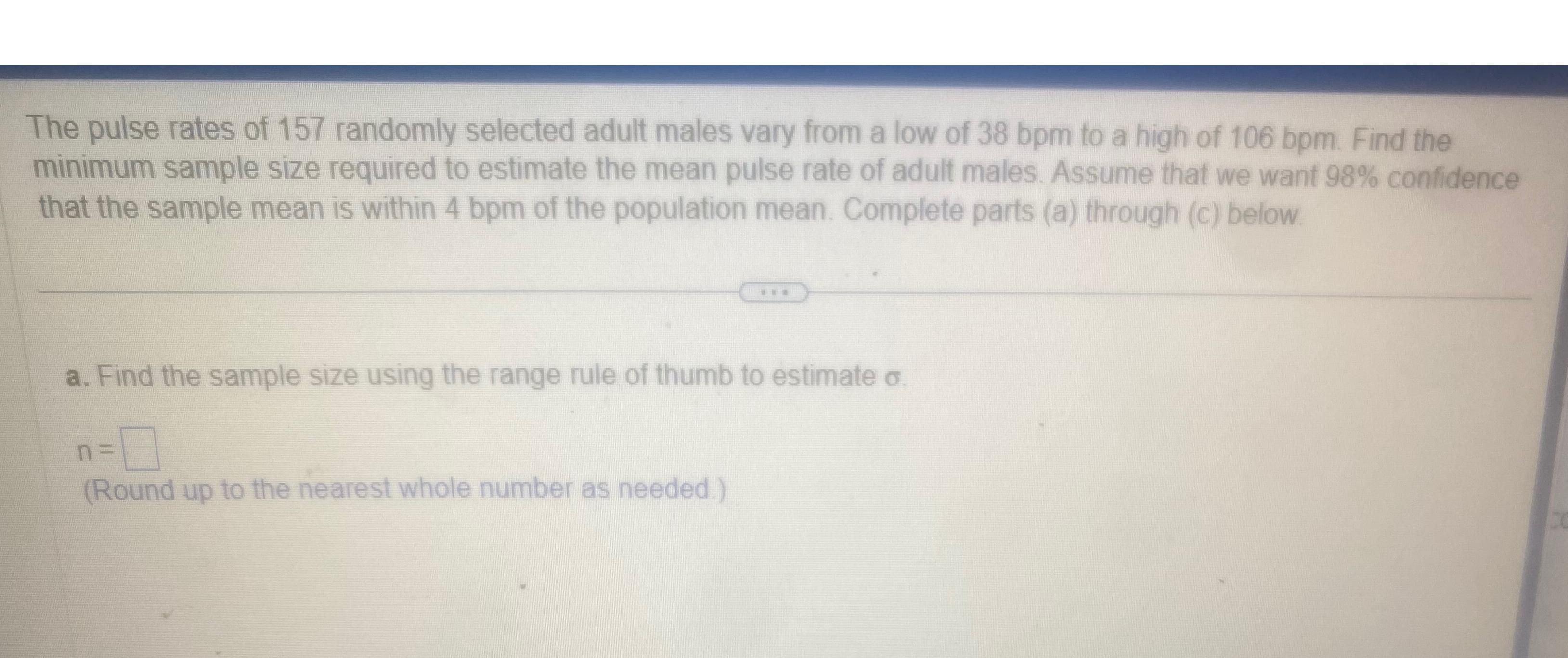 Solved The Pulse Rates Of 157 ﻿randomly Selected Adult Males | Chegg.com