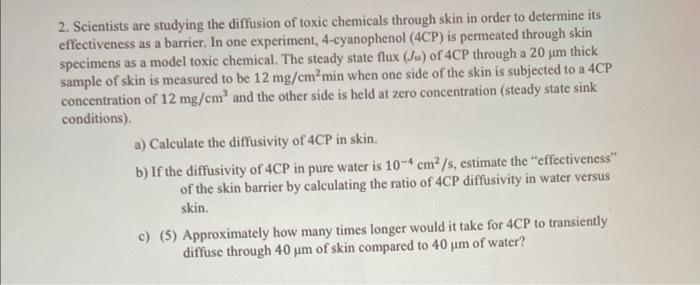 Solved 2. Scientists are studying the diffusion of toxic | Chegg.com