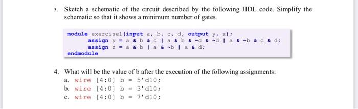 Solved 3. Sketch a schematic of the circuit described by the | Chegg.com