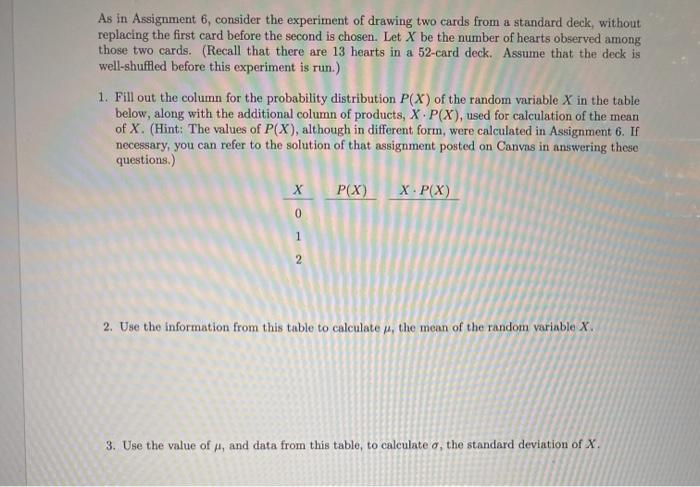 Solved As In Assignment 6, Consider The Experiment Of | Chegg.com