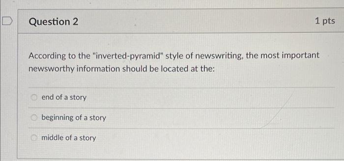 D Question 2 1 pts According to the | Chegg.com