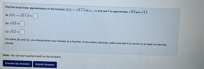 Solved Find the local linear approximation of the function | Chegg.com