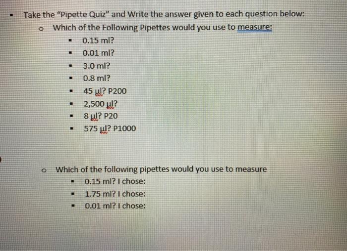 Solved Take the "Pipette Quiz" and Write the answer given to