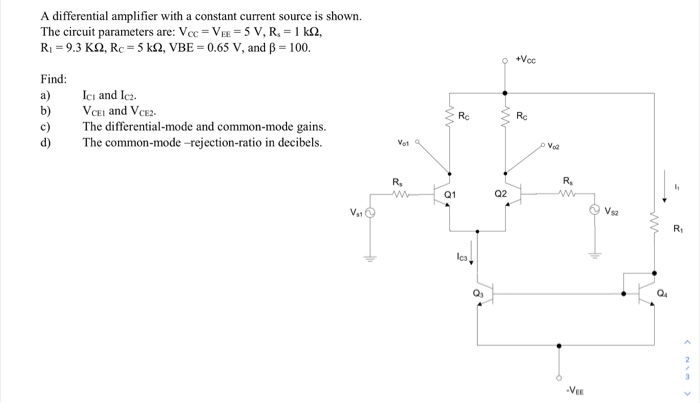 Solved A differential amplifier with a constant current | Chegg.com