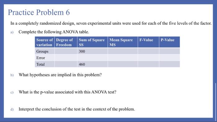 in a completely randomized design seven experimental units