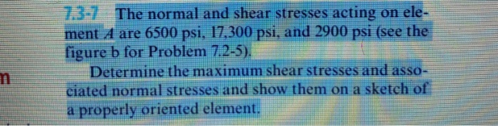 Solved 7.3-7 The normal and shear stresses acting on ele- | Chegg.com