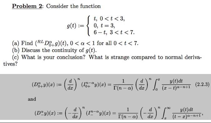 Solved Problem 2: Consider the function t, 0 | Chegg.com
