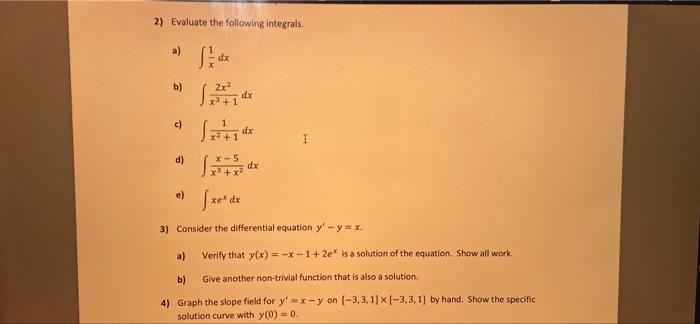 Solved 2 Evaluate The Following Integrals A Dx 2x² X³ 1