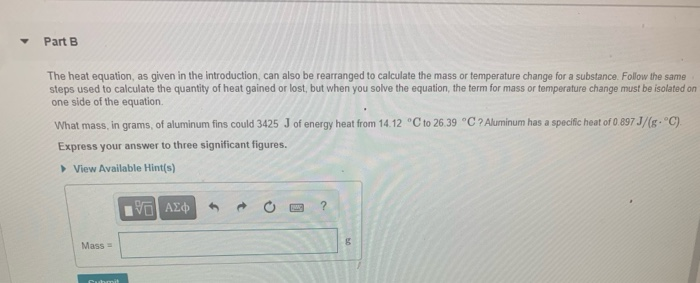 Solved Part B The heat equation, as given in the | Chegg.com