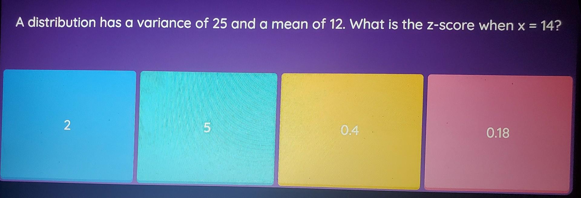 solved-a-distribution-has-a-variance-of-25-and-a-mean-of-12-chegg