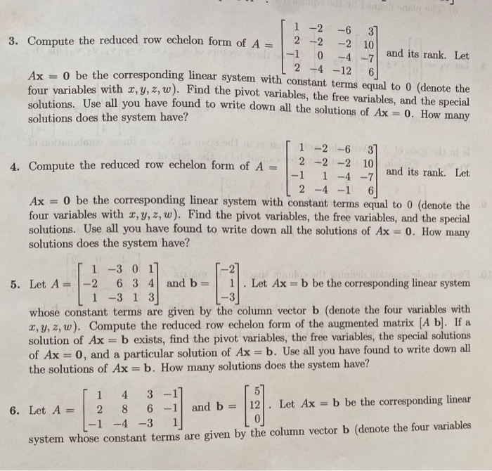 Solved 1-2 -6 3 2 -2 -2 10 3. Compute the reduced row | Chegg.com