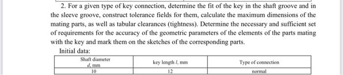 Solved 2. For a given type of key connection, determine the | Chegg.com