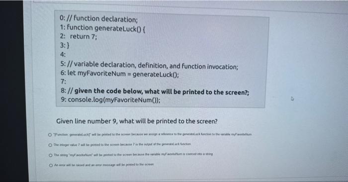 Solved 0: // function declaration; 1: function | Chegg.com