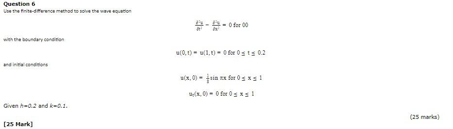 Solved Question 6 Use The Finite-difference Method To Solve | Chegg.com