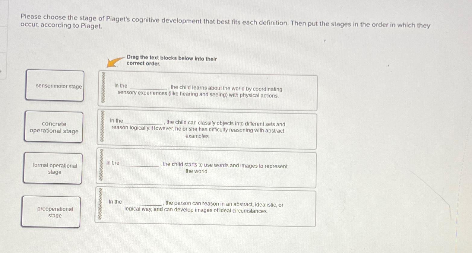 Solved Please choose the stage of Piaget s cognitive Chegg