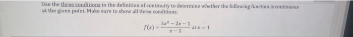 Solved Use the three conditions in the definition of | Chegg.com