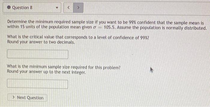 Solved Determine The Minimum Required Sample Size If You | Chegg.com