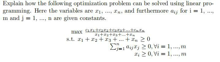 Solved Explain How The Following Optimization Problem Can Be | Chegg.com