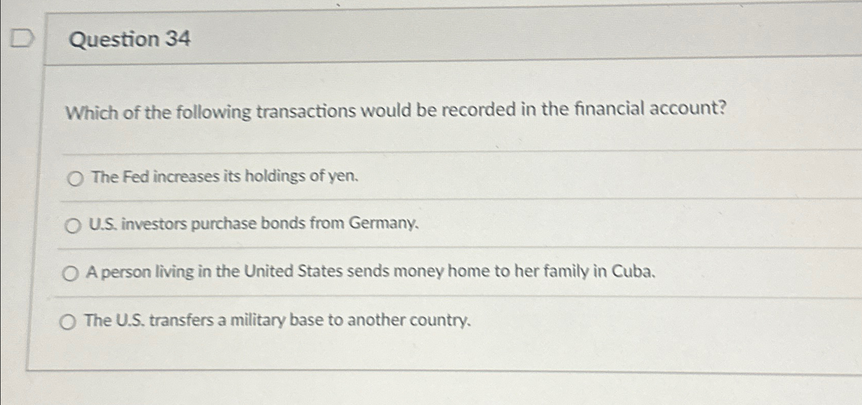 Solved Question 34Which of the following transactions would | Chegg.com