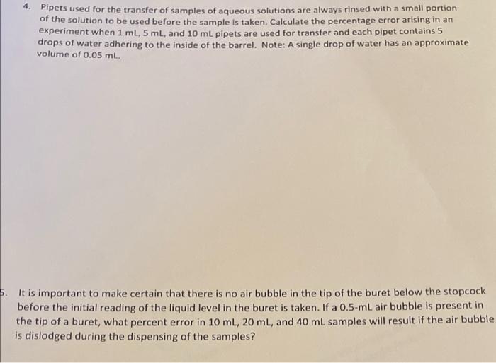 Solved 4. Pipets used for the transfer of samples of aqueous