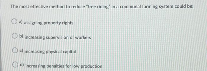 Solved The most effective method to reduce 