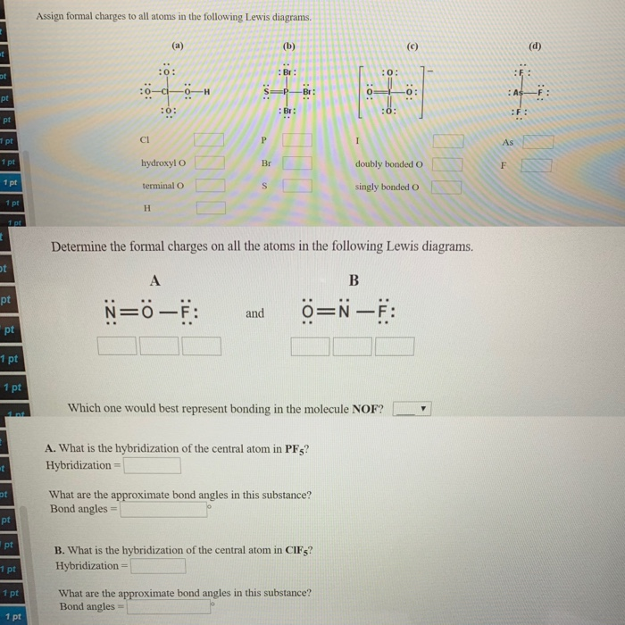 Solved Assign formal charges to all atoms in the following | Chegg.com