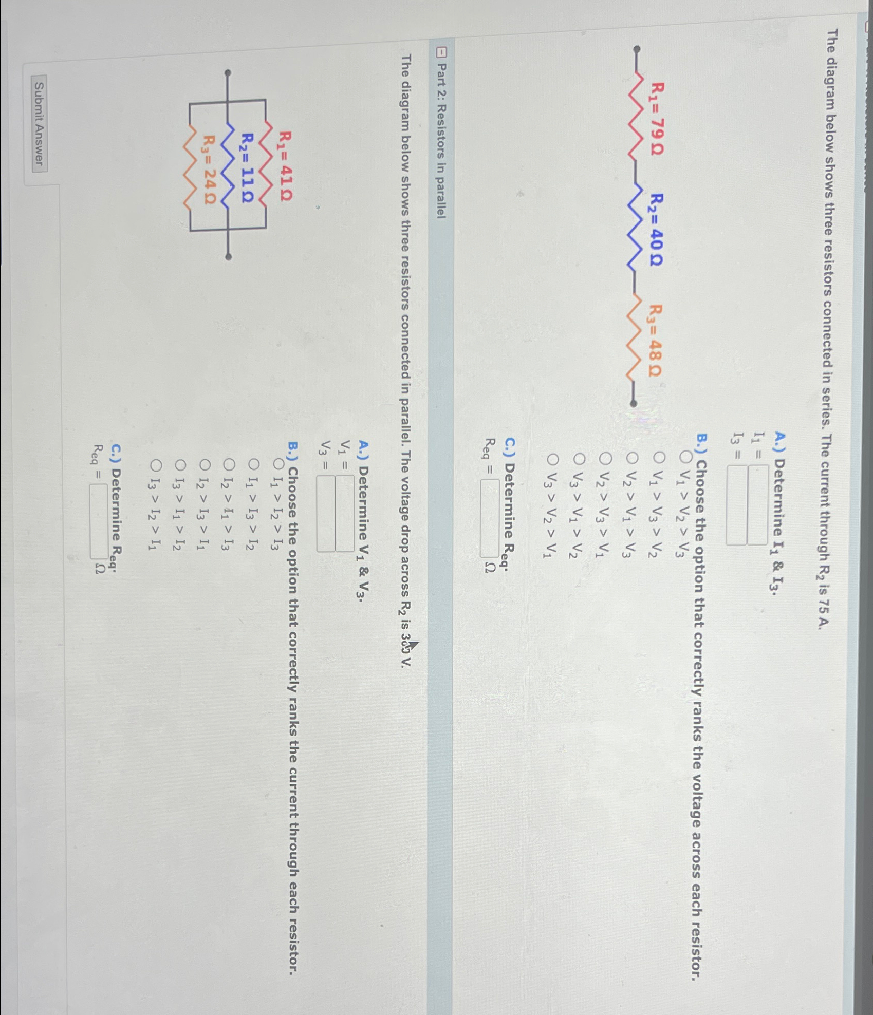Solved The diagram below shows three resistors connected in