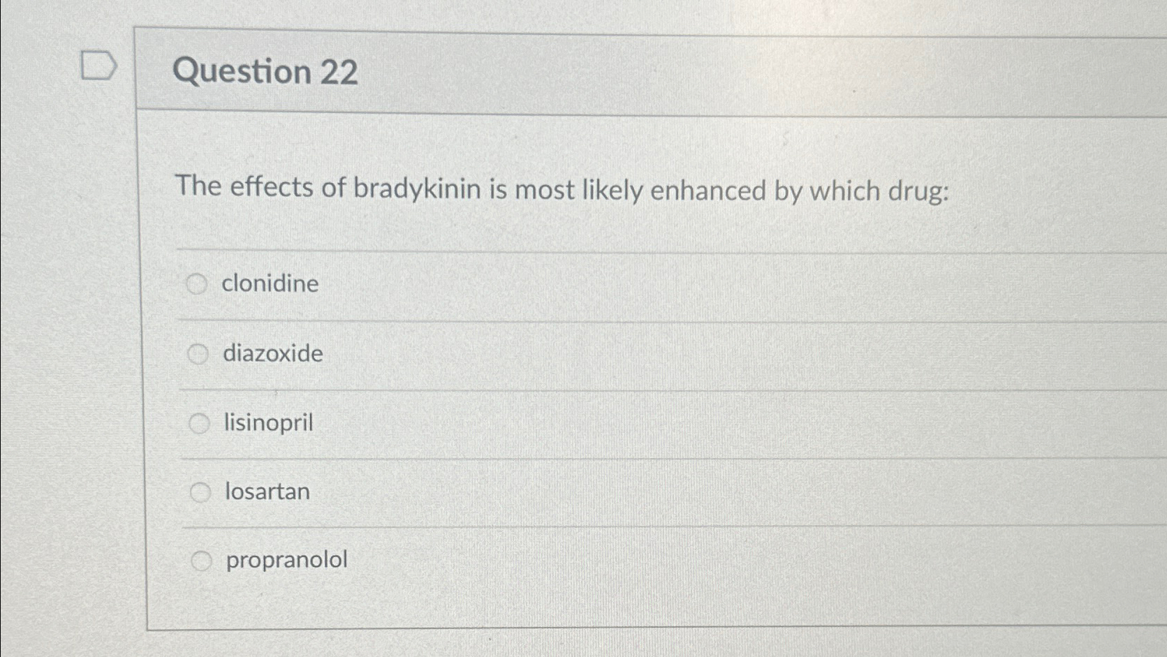 Solved Question 22The effects of bradykinin is most likely | Chegg.com