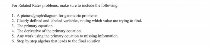 Solved For Related Rates problems, make sure to include the | Chegg.com