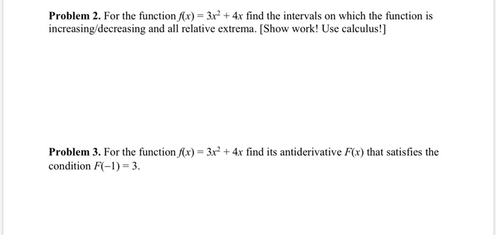 Solved Problem 2. For the function f(x) = 3x2 + 4x find the | Chegg.com