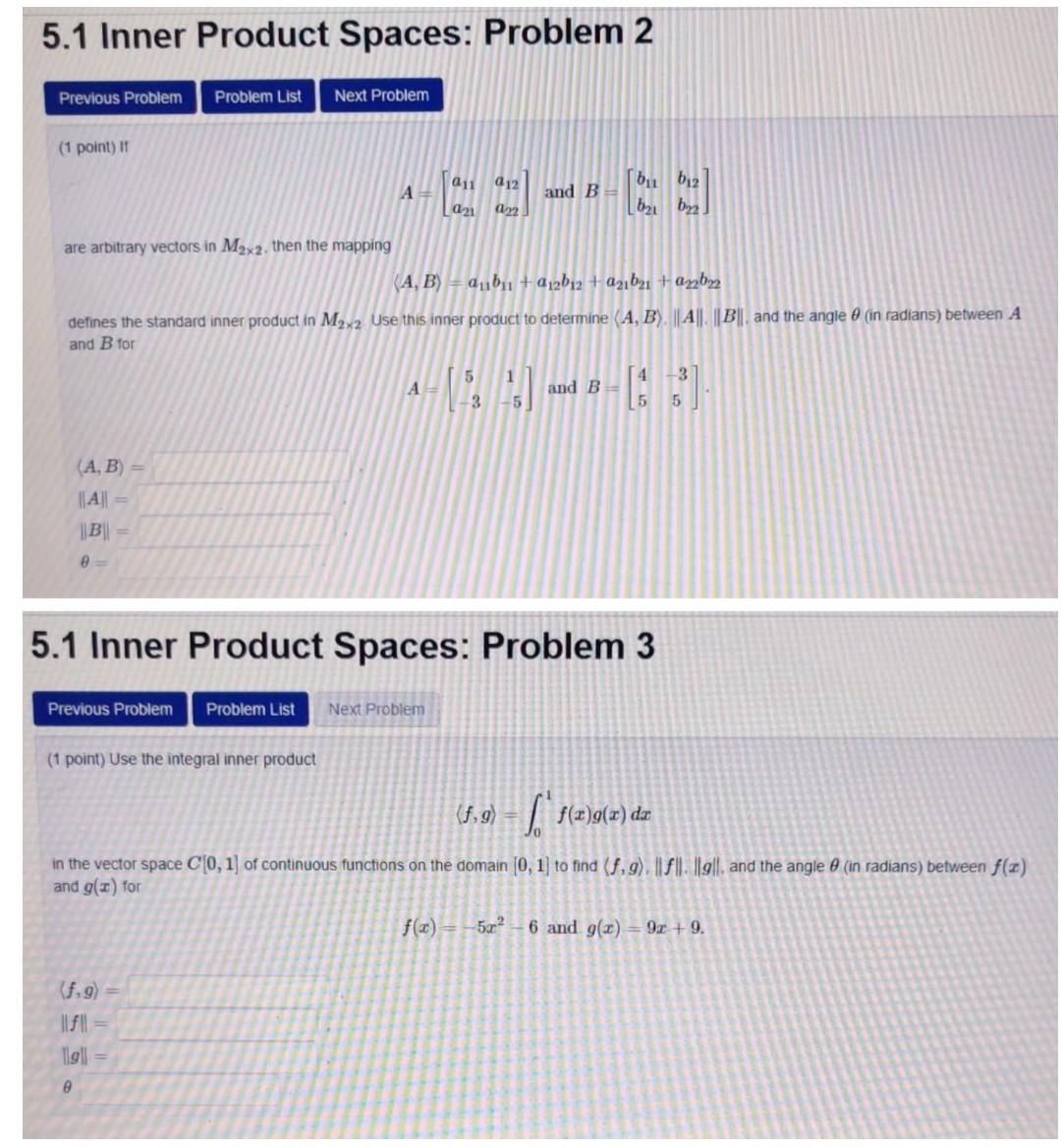 Solved 5.1 Inner Product Spaces: Problem 2 Previous Problem | Chegg.com