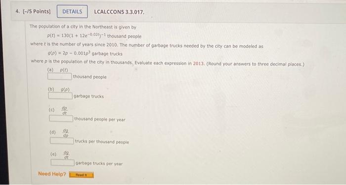 Solved The population of a city in the Northeast is given by | Chegg.com