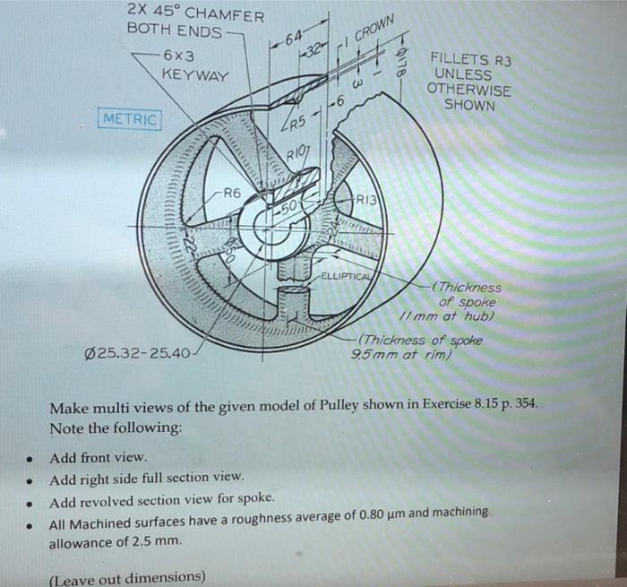 Solved 2X 45° CHAMFER BOTH ENDS 6x3 KEYWAY CROWN 64 1327 3