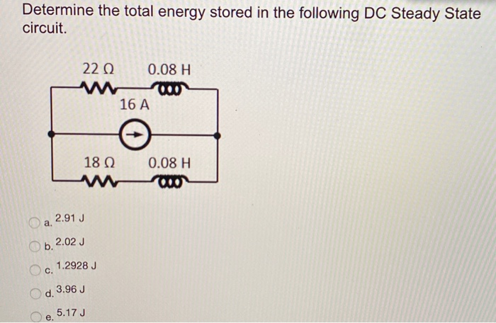 Solved Determine The Total Energy Stored In The Following Chegg Com