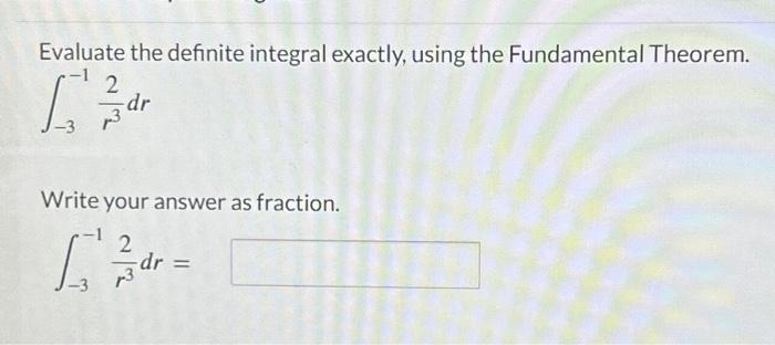 Solved Evaluate The Definite Integral Exactly Using The