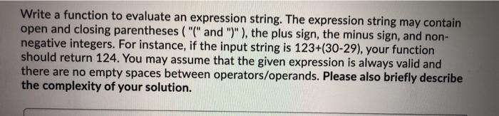 Write a function to evaluate an expression string. | Chegg.com