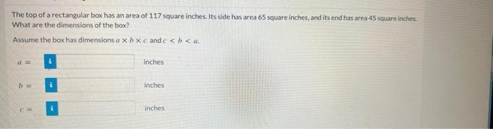 Solved The top of a rectangular box has an area of 117 | Chegg.com