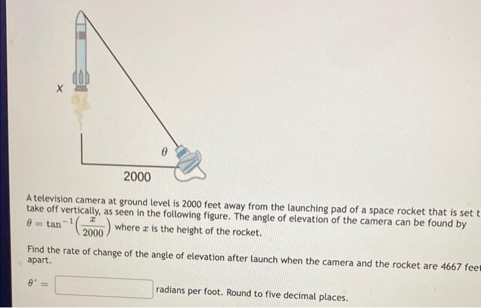 solved-a-television-camera-at-ground-level-is-2000-feet-away-chegg