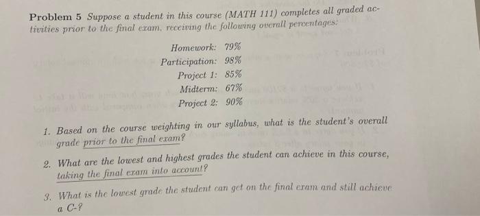 Solved Problem 5 Suppose A Student In This Course (MATH 111) | Chegg.com