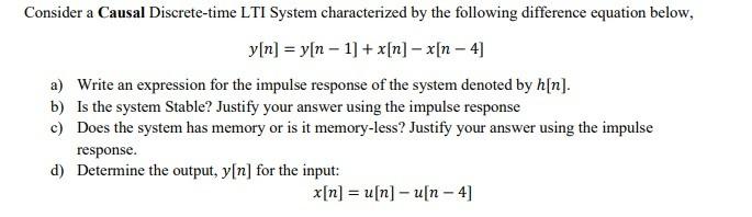 Solved Consider a Causal Discrete-time LTI System | Chegg.com