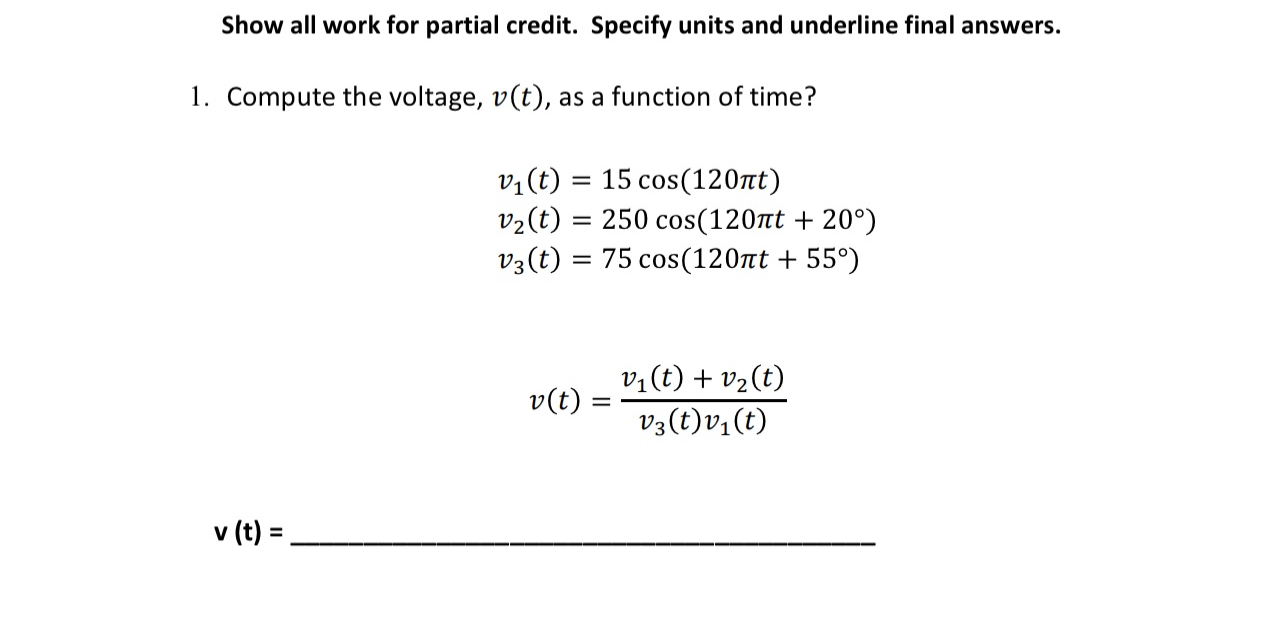 Solved Show all work for partial credit. Specify units and | Chegg.com
