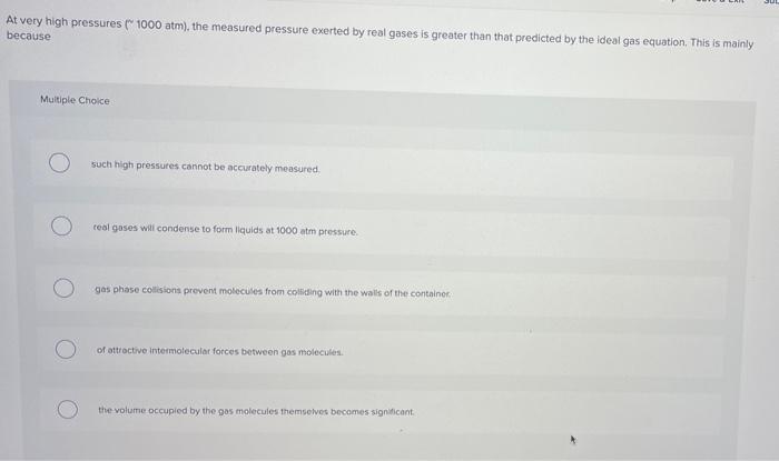 solved-at-very-high-pressures-1000-atm-the-measured-chegg