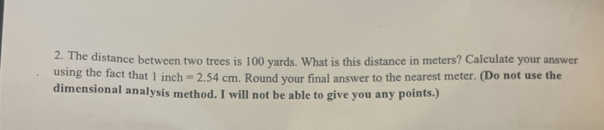 Solved The distance between two trees is 100 ﻿yards. What is | Chegg.com