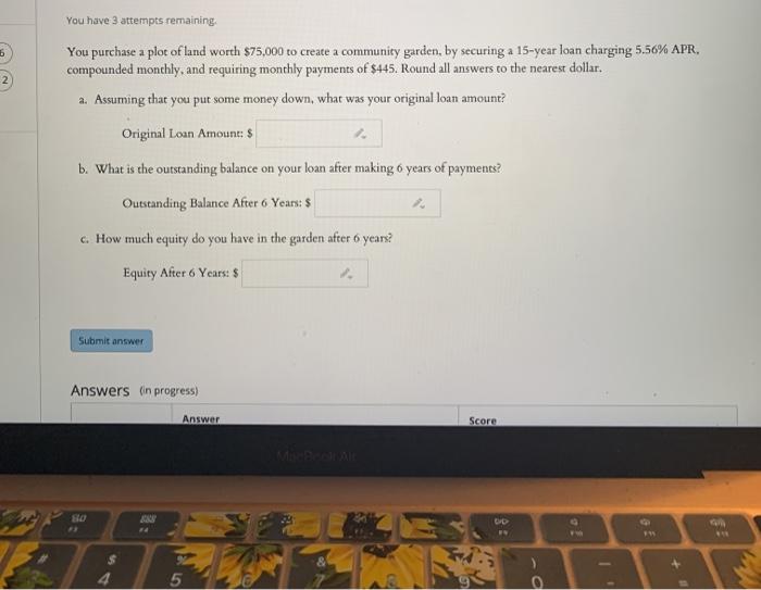 Solved You have 3 attempts remaining You purchase a plot of | Chegg.com